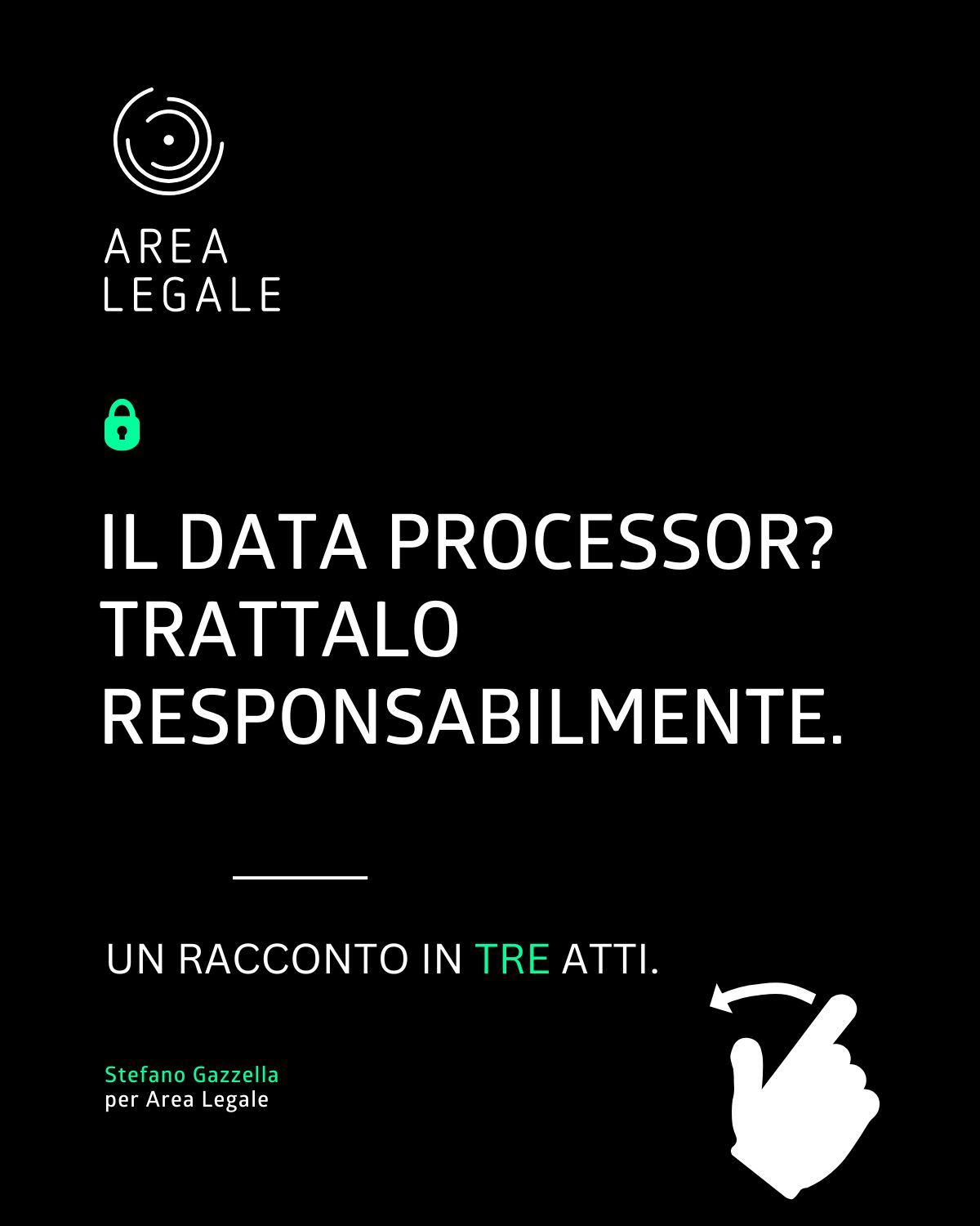 Il Data Processor? Trattalo responsabilmente!